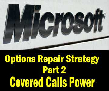 Microsoft Stock – Options Repair Strategy Part 2