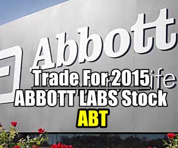 Abbott Labs Stock (ABT) Trades For 2015