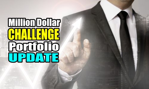 Million Dollar Challenge Portfolio update