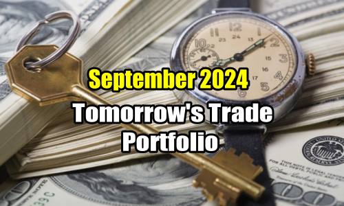 Tomorrow's Trade Portfolio for September 2024