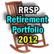 RRSP Retirement Portfolio 2012